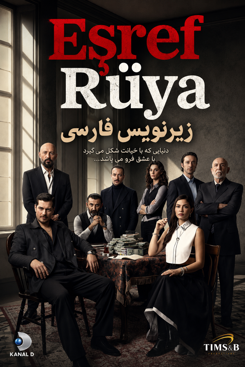پوستر سریال ترکی اشرف رویا Eşref Rüya
