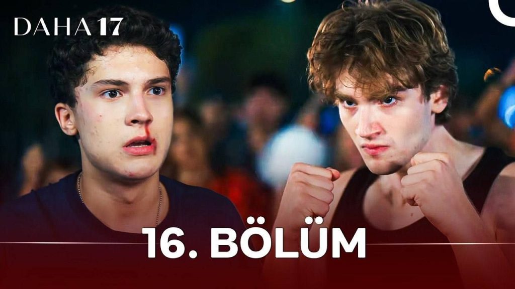 دانلود قسمت 16 سریال ترکی هنوز 17 سالشه با زبان اصلی