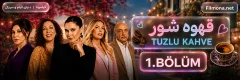دانلود سریال ترکی tuzlu kahve با زیرنویس فارسی